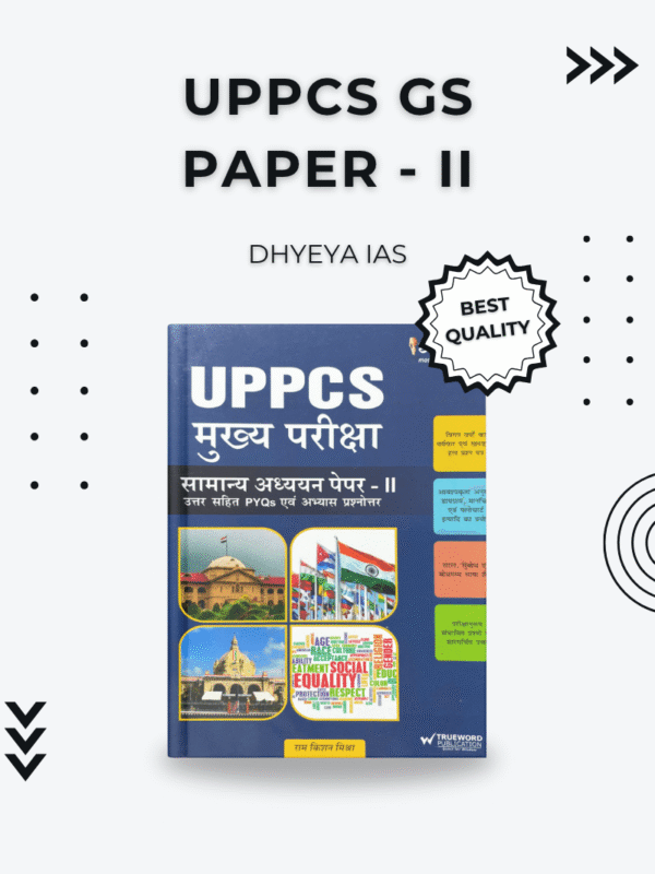Dhyeya IAS UPPCS GS Paper 2 Book for Exam Aspirants 2025