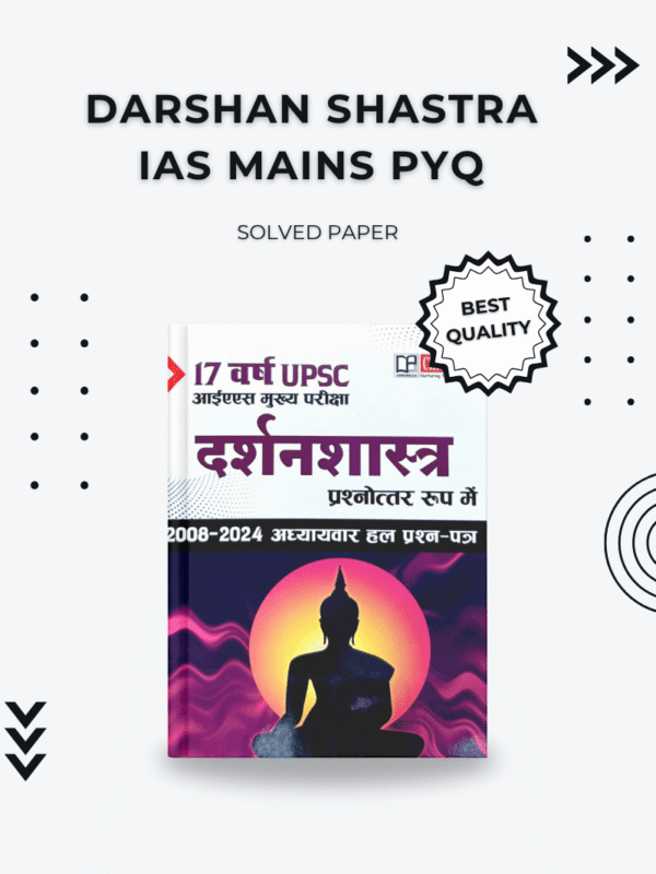 Darshan Shastra IAS Mains PYQ – Solved Papers for UPSC Aspirants