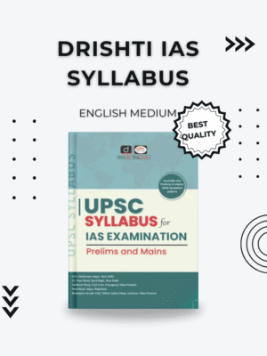 Drishti IAS UPSC Syllabus Book – Prelims & Mains