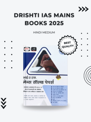 Drishti IAS Mains Solved Papers 2025