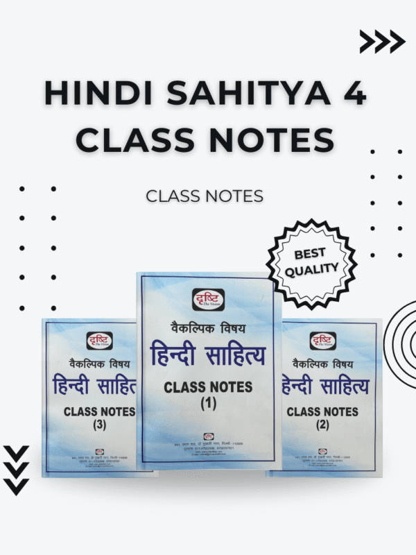 Hindi Sahitya Class Notes – UPSC Hindi Literature Optional