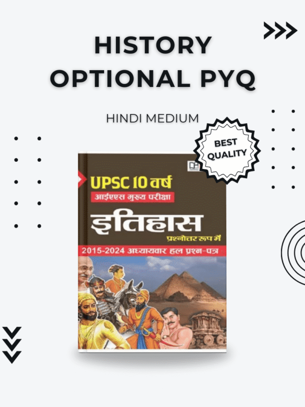 Essential UPSC History Mains Question Papers Book – 10 Years Solved Papers 2015–2024